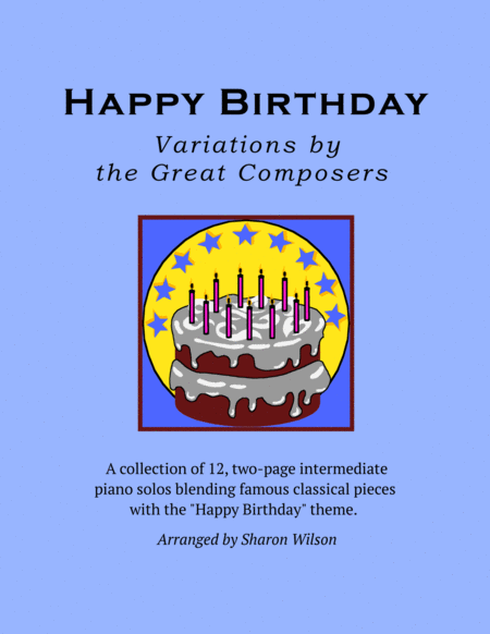 Happy Birthday Variations By The Great Composers 12 Piano Solos Sheet Music