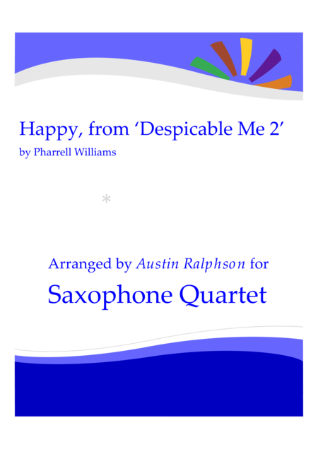 Happy From Despicable Me 2 Sax Quartet Sheet Music