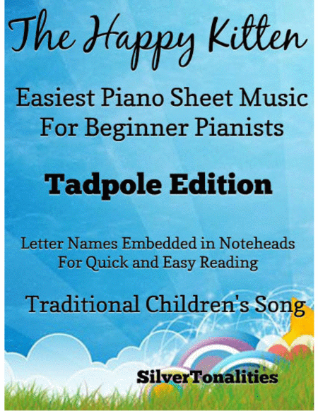 Happy Kitten Easiest Piano Sheet Music For Beginner Pianists Tadpole Edition Sheet Music