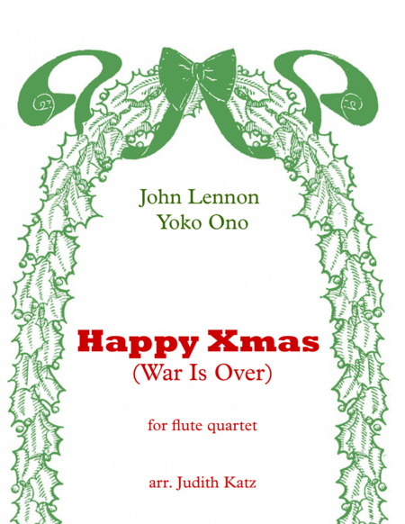 Happy Xmas War Is Over For Flute Quartet Sheet Music