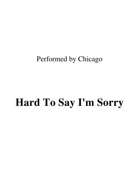 Free Sheet Music Hard To Say I M Sorry Lead Sheet Performed By Chicago