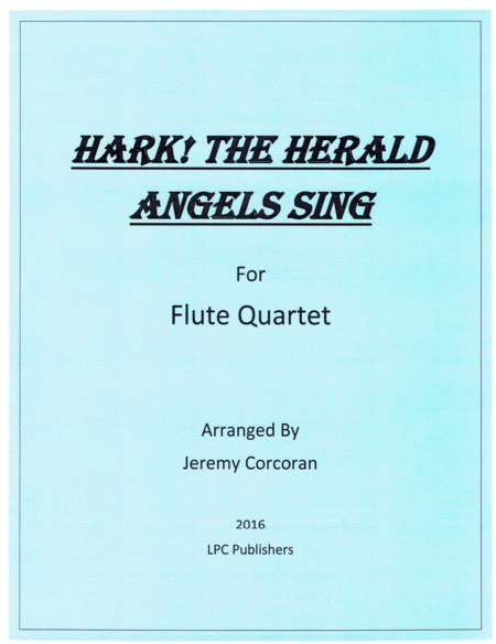 Hark The Herald Angels Sing For Flute Quartet Sheet Music