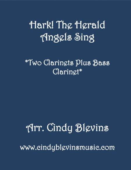 Free Sheet Music Hark The Herald Angels Sing For Two Clarinets And Bass Clarinet