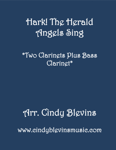 Hark The Herald Angels Sing For Two Clarinets And Bass Clarinet Sheet Music