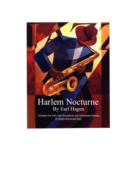 Free Sheet Music Harlem Nocturne For Solo Alto Sax And Sax Quintet