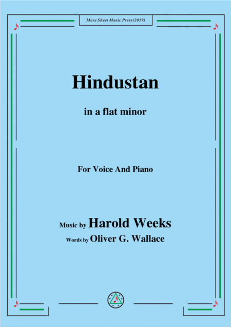 Harold Weeks Hindustan In A Flat Minor For Voice Piano Sheet Music