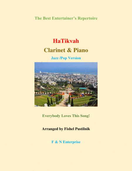 Hatikvah Piano Background For Clarinet And Piano Jazz Pop Version Sheet Music