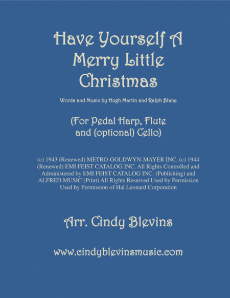 Free Sheet Music Have Yourself A Merry Little Christmas From Meet Me In St Louis Arranged For Harp Flute And Cello
