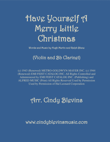 Have Yourself A Merry Little Christmas From Meet Me In St Louis Arranged For Violin And Bb Clarinet Sheet Music