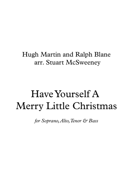 Free Sheet Music Have Yourself A Merry Little Christmas Satb