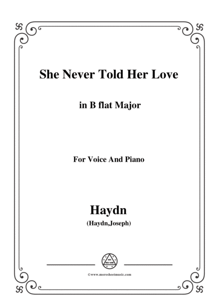 Haydn She Never Told Her Love In B Flat Major For Voice And Piano Sheet Music