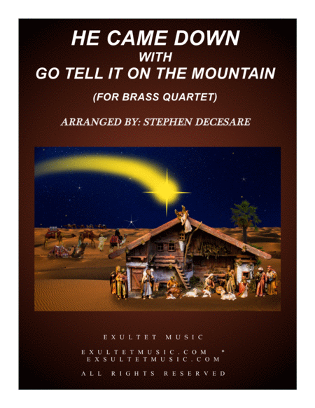 He Came Down With Go Tell It On The Mountain For Brass Quartet Sheet Music