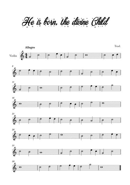 He Is Born The Divine Child For Violin Sheet Music