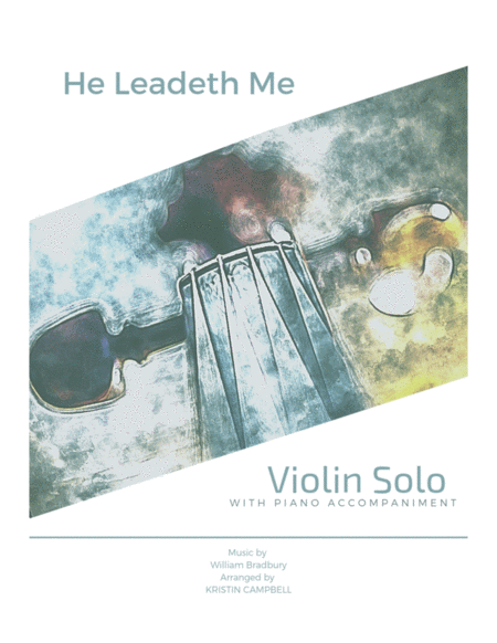 He Leadeth Me Violin Solo Sheet Music