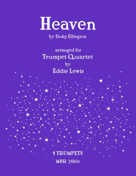 Free Sheet Music Heaven By Duke Ellington For Trumpet Quartet