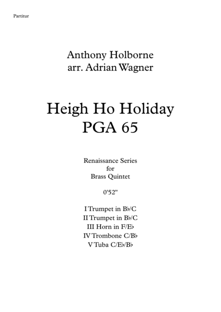 Heigh Ho Holiday Pga 65 Anthony Holborne Brass Quintet Arr Adrian Wagner Sheet Music