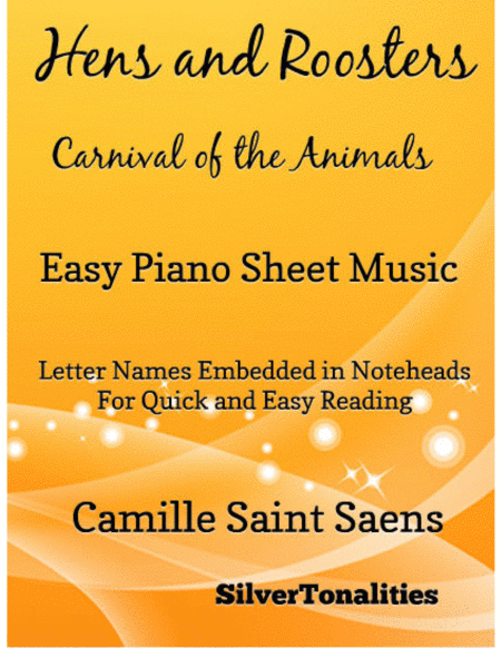 Hens And Roosters Carnival Of The Animals Easy Piano Sheet Music Sheet Music