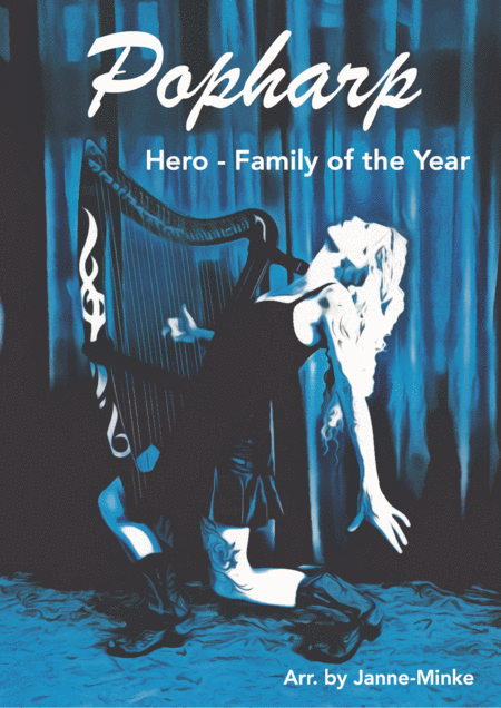 Hero By Family Of The Year Harp Solo Easy Version Sheet Music