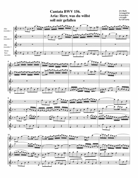 Free Sheet Music Herr Was Du Willst Soll Mir Gefallen From Cantata Bwv 156 Arrangement For 4 Recorders