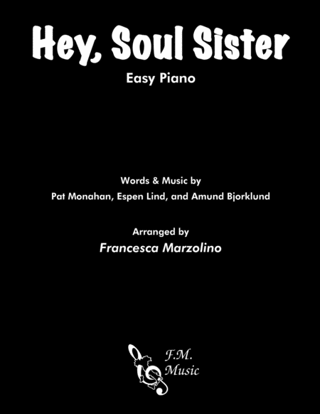 Hey Soul Sister Easy Piano Sheet Music