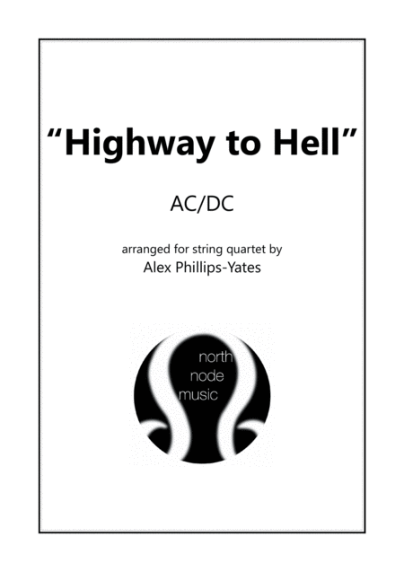 Highway To Hell By Ac Dc String Quartet Sheet Music