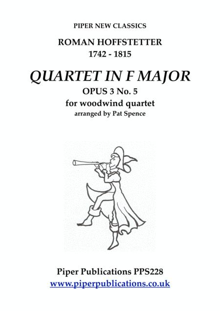 Hoffstetter Quartet In F Major Opus 3 No 5 For Woodwind Quartet Sheet Music