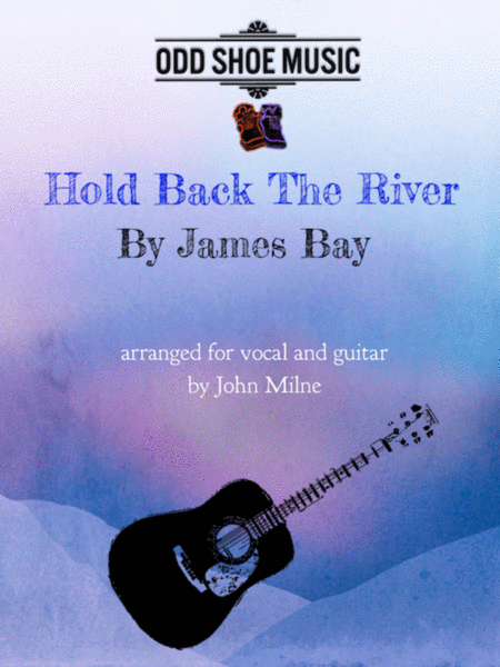 Free Sheet Music Hold Back The River For Vocal And Guitar