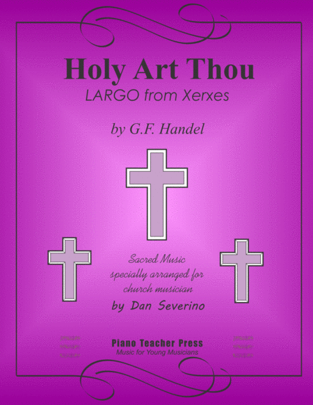 Free Sheet Music Holy Art Thou George Frederick Handel