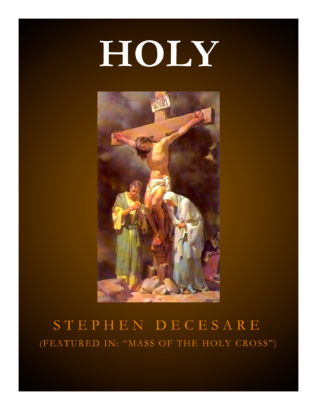 Free Sheet Music Holy From Mass Of The Holy Cross