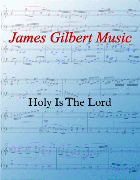 Holy Is The Lord Sheet Music