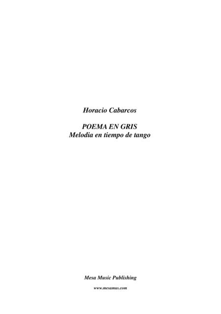 Horacio Cabarcos Poema En Gris Melodia En Tiempo De Tango For Piano And Bass Sheet Music