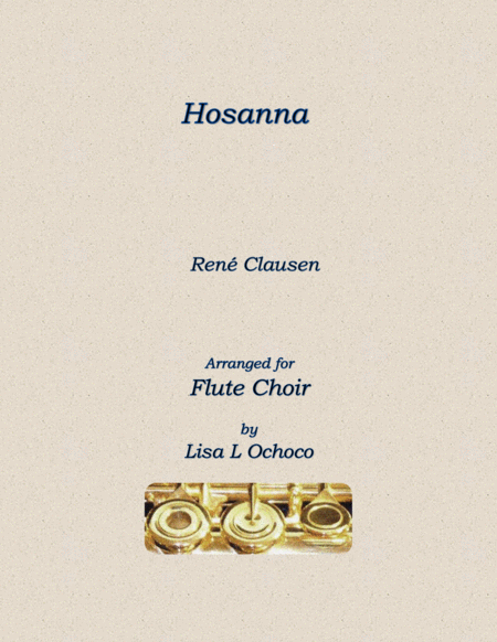 Free Sheet Music Hosanna For Flute Choir