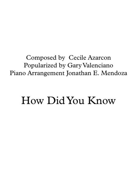 How Did You Know By Gary Valenciano Easy Piano Vocal Score Sheet Music