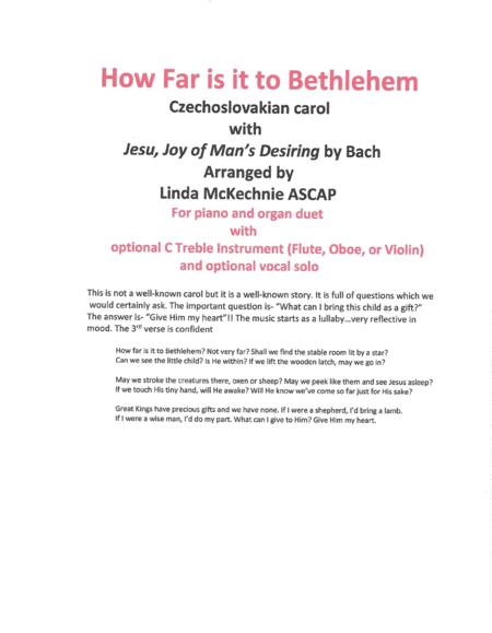 How Far Is It To Bethlehem Czechoslovakian Carol With Jesu Joy By Bach Arr Linda Mckechnie For Piano And Organ Duet With Option C Treble Instrument Wi Sheet Music