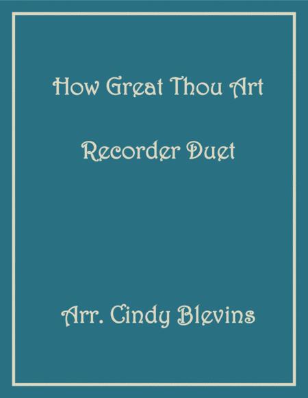 How Great Thou Art Recorder Duet Sheet Music