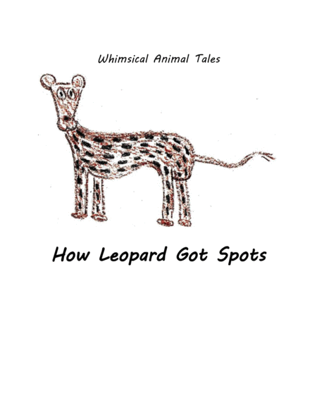 How Leopard Got Spots Sheet Music