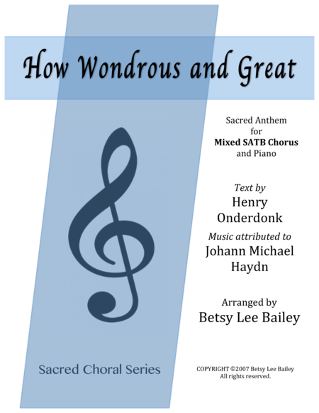 How Wondrous And Great Satb And Piano Sheet Music