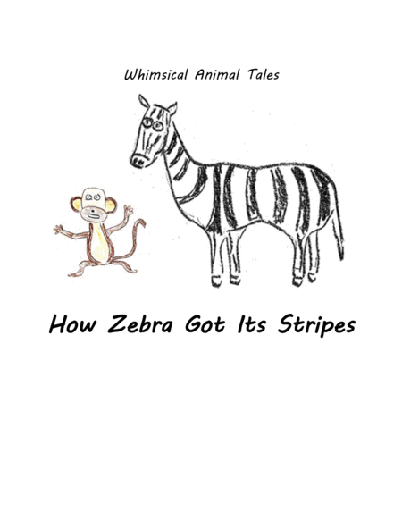 Free Sheet Music How Zebra Got Its Stripes