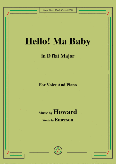 Free Sheet Music Howard Hello Ma Baby In D Flat Major For Voice Piano