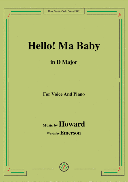 Howard Hello Ma Baby In D Major For Voice Piano Sheet Music