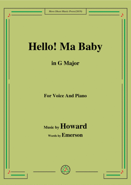 Howard Hello Ma Baby In G Major For Voice Piano Sheet Music