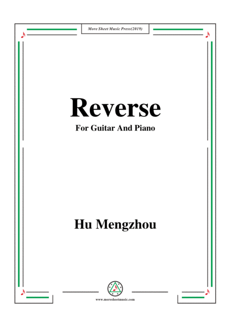 Hu Mengzhou Reverse For Guitar Piano Sheet Music