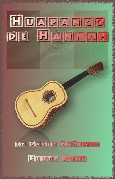 Huapango De Hannah For Flute Duet Sheet Music