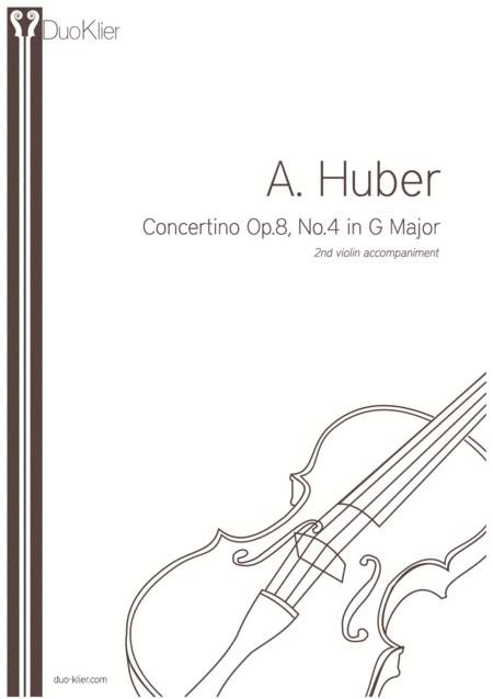 Huber Concertino Op 8 Nr4 In G Major 2nd Violin Accommpaniment Sheet Music