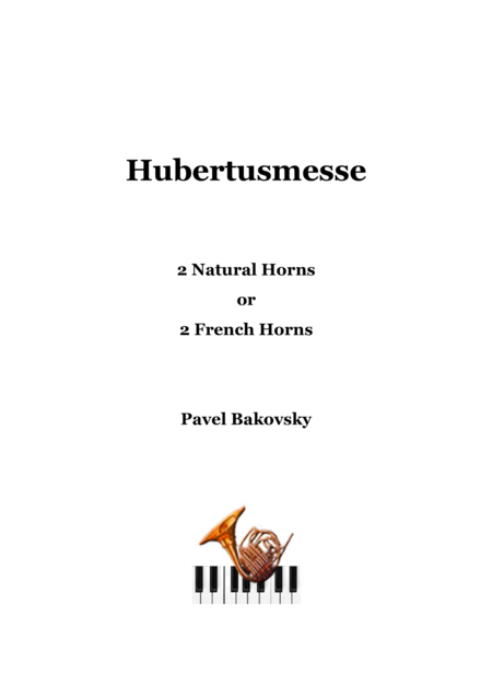 Hubertusmesse St Huberts Mass For 2 Horns Sheet Music