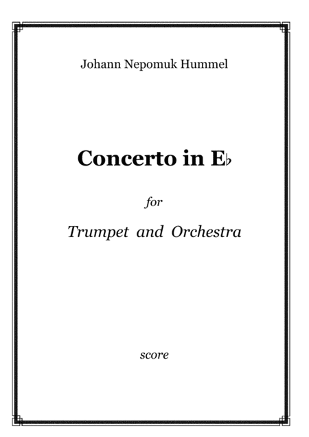 Hummel Concerto For Trumpet Bb And Orchestra In Eb Full Score Sheet Music