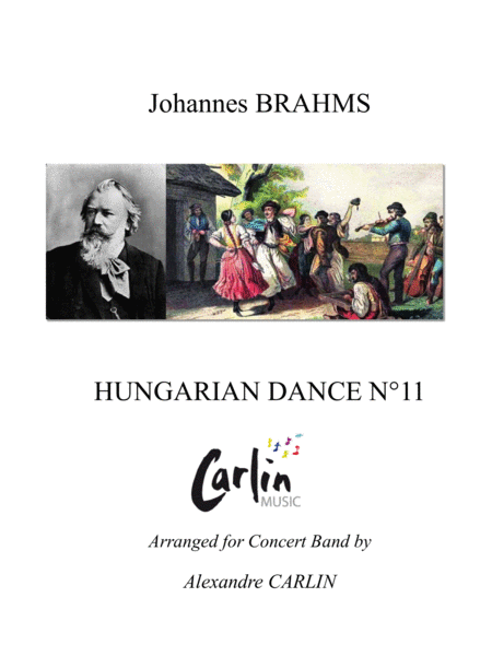 Hungarian Dance No 11 From Brahms Arranged For Concert Band Sheet Music