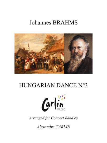 Hungarian Dance No 3 From Brahms Arranged For Concert Band Sheet Music