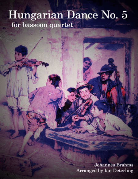 Hungarian Dance No 5 For Bassoon Quartet Sheet Music