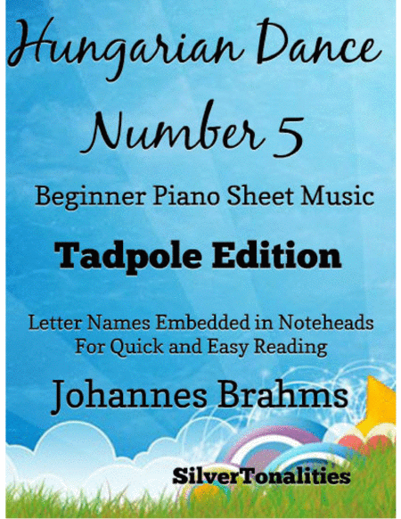 Free Sheet Music Hungarian Dance Number 5 Beginner Piano Sheet Music Tadpole Edition